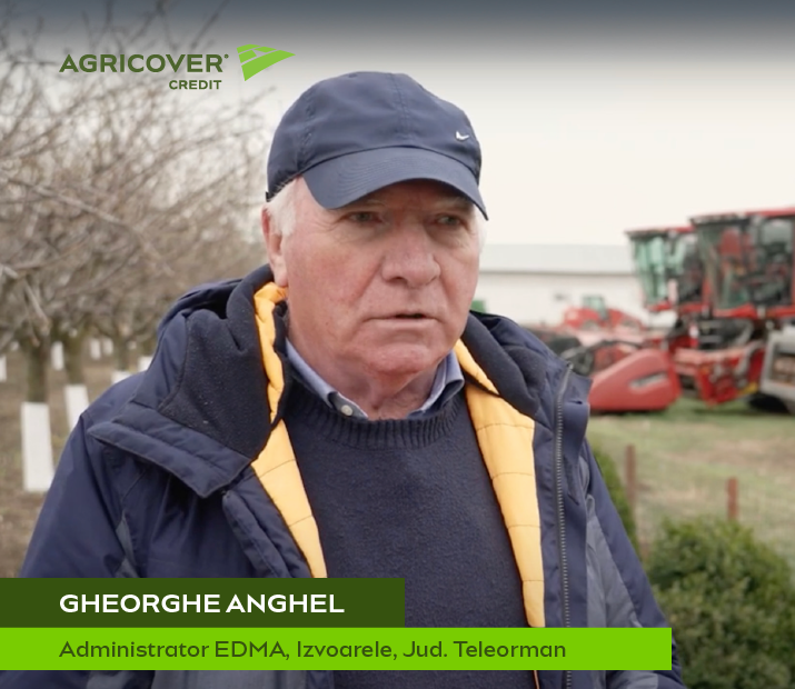 Gheorghe Anghel, fermier din Teleorman, despre colaborarea cu Agricover Credit IFN: “Dacă nu era Agricover, nu puteam să mă dezvolt așa”